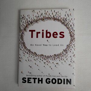 Tribes: We Need You To Lead Us By Seth Godin Hardcover Book